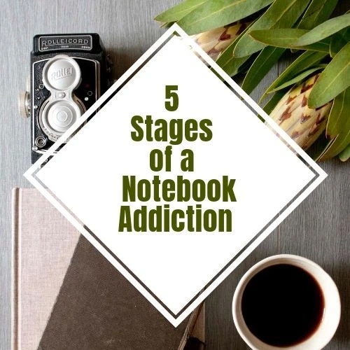 5 Stages of a Notebook Addiction #Writer #WritersLife