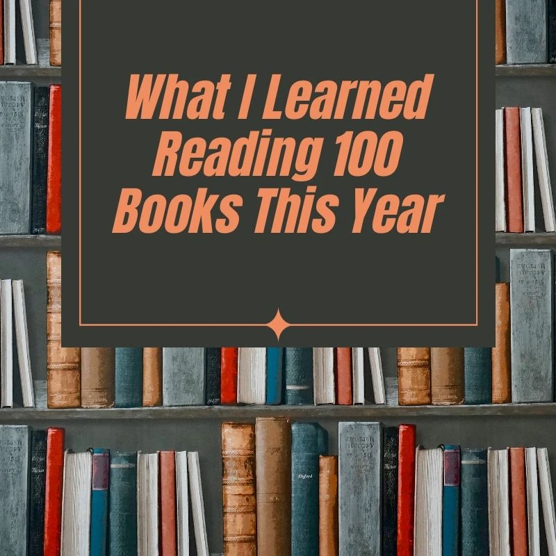 What I Learned Reading 100 Books This Year #TuesdayBookBlog #AmReading